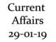 Current Affairs 29th January 2019