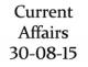 Current Affairs 30th August 2015