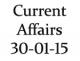 Current Affairs 30th January 2015