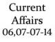 Current Affairs 6th-7th July 2014