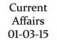 Current Affairs 1st March 2015