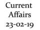 Current Affairs 23rd February 2019