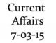 Current Affairs 7th March 2015