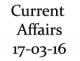 Current Affairs 17th March 2016