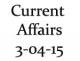 Current Affairs 3rd April 2015
