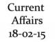 Current Affairs 18th February 2015