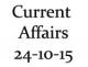 Current Affairs 24th October 2015 