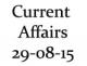 Current Affairs 29th August 2015
