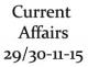 Current Affairs 29th and 30th November 2015 