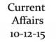 Current Affairs 10th December 2015 