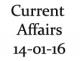 Current Affairs 14th January 2016