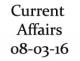 Current Affairs 8th March 2016