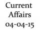 Current Affairs 4th April 2015