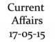 Current Affairs 17th May 2015