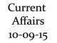 Current Affairs 10th September 2015