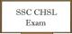 SSC CHSL Exam - Eligibility, Exam Pattern and Syllabus