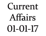 Current Affairs 1st January 2017