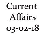 Current Affairs 3rd February 2018