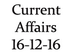 Current Affairs 16th December 2016