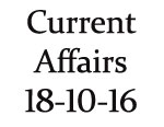 Current Affairs 18th October 2016