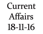 Current Affairs 18th November 2016