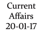 Current Affairs 20th January 2017