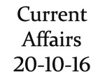 Current Affairs 20th October 2016