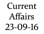 Current Affairs 23rd September 2016
