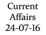 Current Affairs 24th July 2016