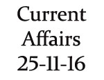 Current Affairs 25th November 2016