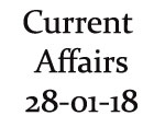 Current Affairs 28th January 2018