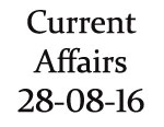 Current Affairs 28th August 2016
