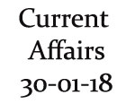 Current Affairs 30th January 2018