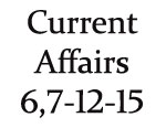 Current Affairs 6th-7th December 2015