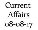Current Affairs 8th Aug 2017