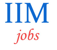 Group-A and Group-B Officer Jobs in IIM