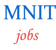 Group-A Non-Teaching Jobs in MNIT