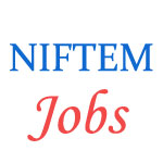 Various Jobs in National Institute of Food Technology Entrepreneurship and Management (NIFTEM)