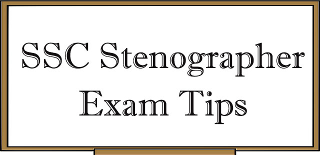 SSC Stenographer Exam Preparation