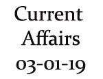 Current Affairs 3rd January 2019