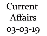 Current Affairs 3rd March 2019