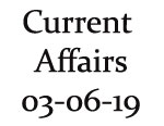 Current Affairs 3rd June 2019