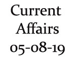 Current Affairs 5th August 2019