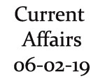 Current Affairs 6th February 2019