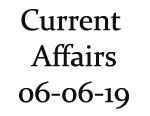 Current Affairs 6th June 2019