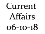 Current Affairs 6th October 2018