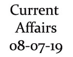 Current Affairs 8th July 2019