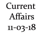 Current Affairs 11th March 2018