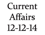 Current Affairs 12th December 2014