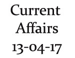 Current Affairs 13th April 2017